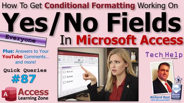 How To Get Conditional Formatting Working On Yes No Fields In Access - QQ #87