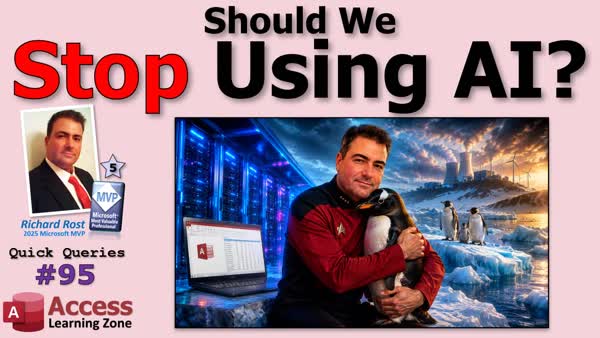 Should We Stop Using AI? What Microsoft Access Developers Need To Know! QQ 95
