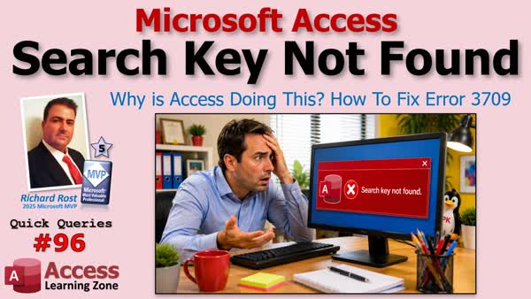 Why Microsoft Access Search Key Not Found Errors Happen And How To Fix Them - QQ 96