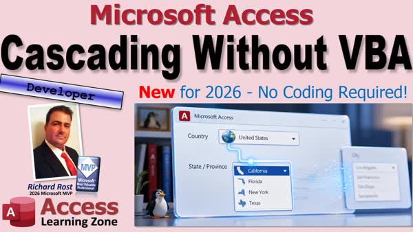 New for 2026 - Cascading Combo Boxes Without VBA in Microsoft Access