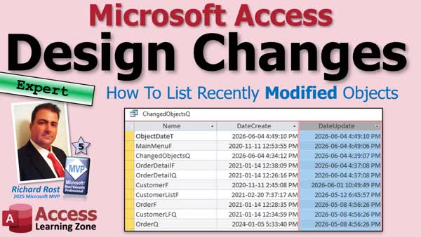 How To List Recently Changed Objects in Microsoft Access (Forms, Queries, Reports & Tables)