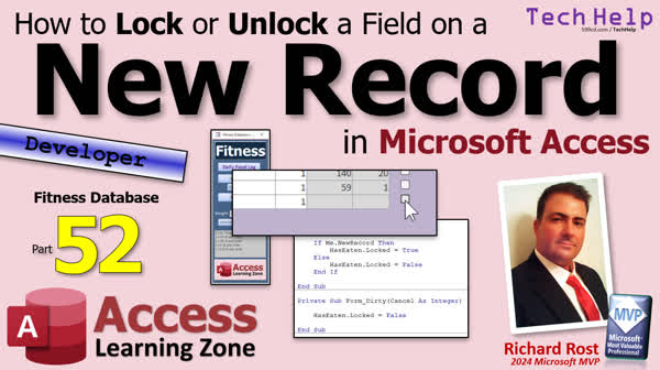 Lock or Unlock a Field on a New Record in Microsoft Access - Fitness #52