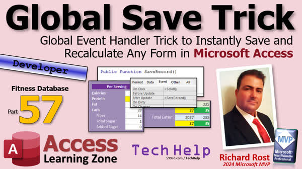 Global Event Handler Trick to Instantly Save and Recalculate Any Form in Microsoft Access - Fitness #57
