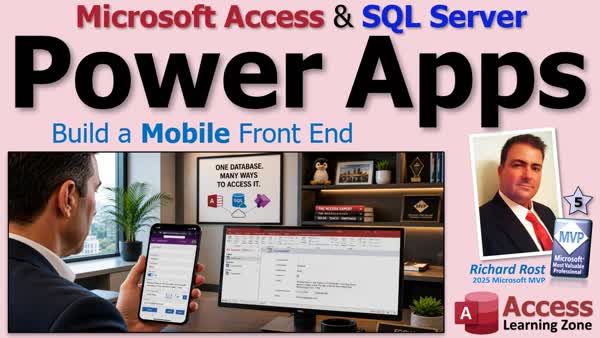 Power Apps for Microsoft Access & SQL Server (Build a Mobile Front End)