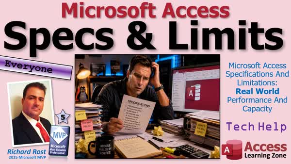 Microsoft Access Specifications And Limitations: Real World Performance And Capacity