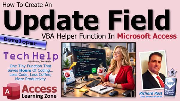 How To Create An Update Field VBA Helper Function In Microsoft Access