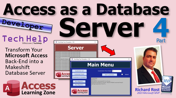 Transform Your Microsoft Access Back-End into a Makeshift Database Server - Part 4