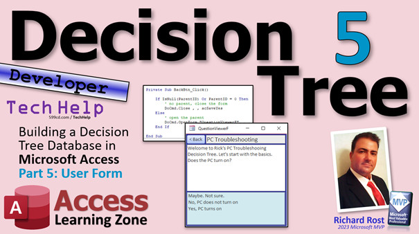 Building a Decision Tree Database in Microsoft Access. Part 5: Viewer Form