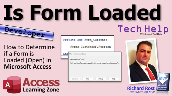 Is Form Loaded in Microsoft Access Forms