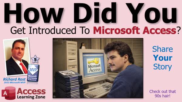 How Did You Get Introduced to Microsoft Access? Here