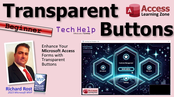 Enhance Your Microsoft Access Forms with Transparent Buttons